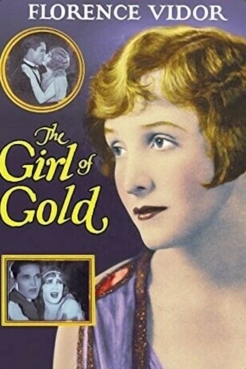 Movie poster for The Girl of Gold (1925)