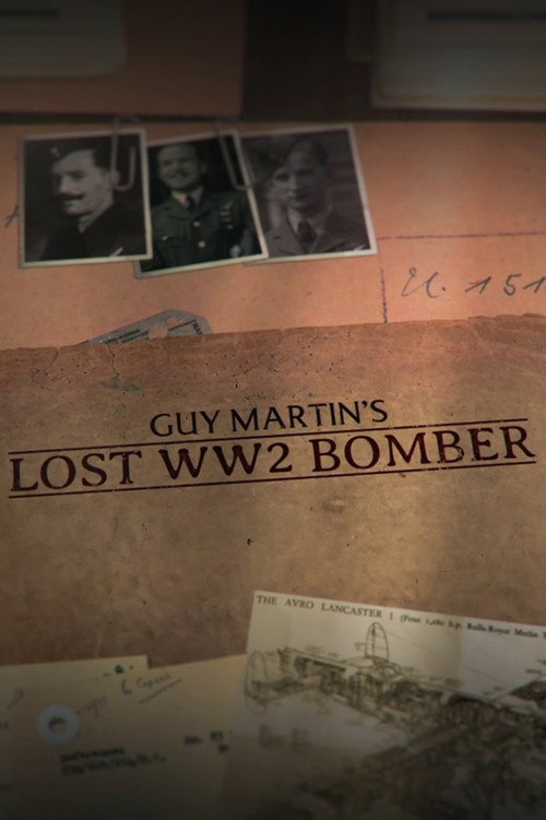 Movie poster for Guy Martin's Lost WW2 Bomber (2024)