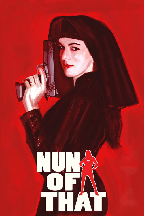 Movie poster for Nun of That (2009)