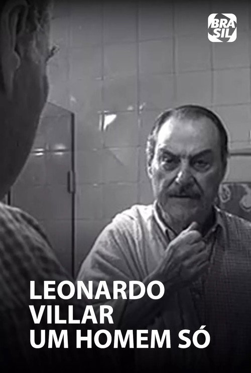 Movie poster for Leonardo Villar - Um Homem Só (2001)