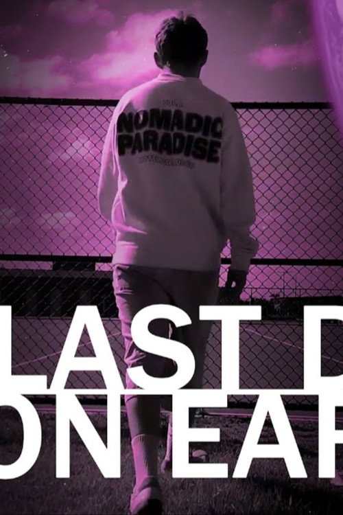 Movie poster for Last Day on Earth (2025)