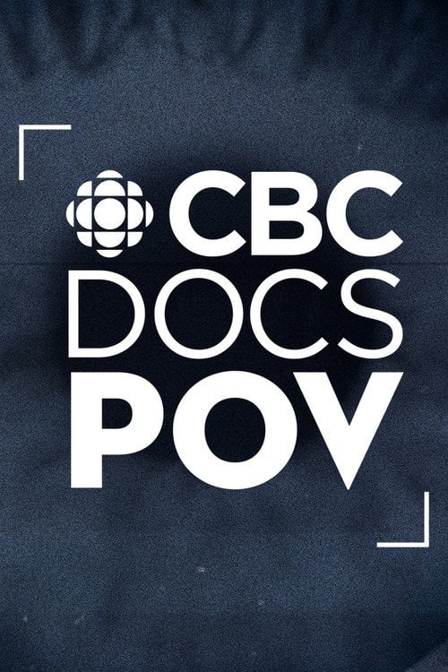 Series poster for CBC Docs POV (2017)