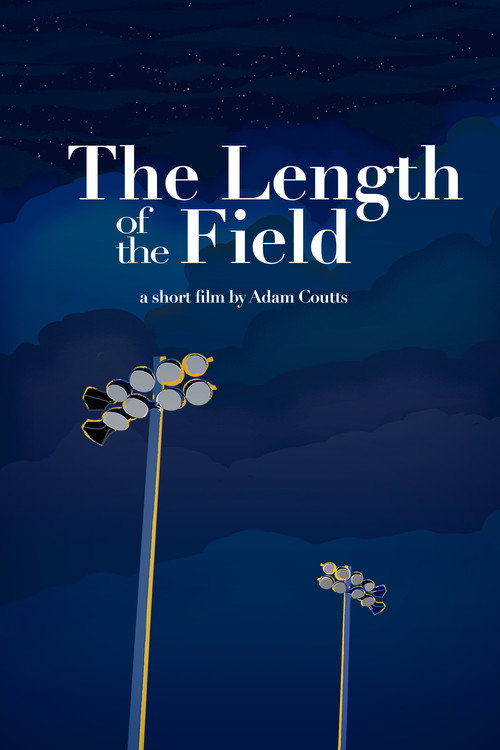 Movie poster for The Length of the Field (2022)