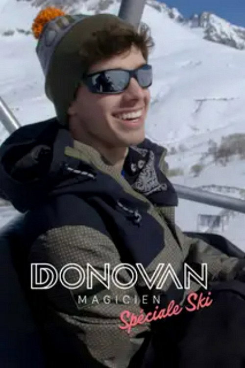 Movie poster for Donovan Magicien : Spéciale ski (2025)