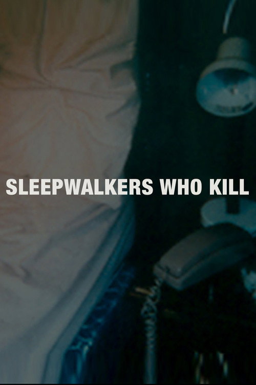 Movie poster for Sleepwalkers Who Kill (2001)