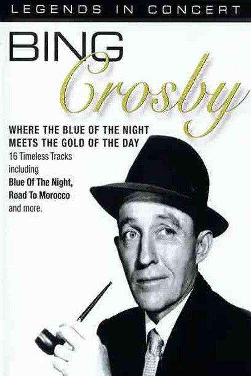 Movie poster for Bing Crosby: Legends in Concert (2004)