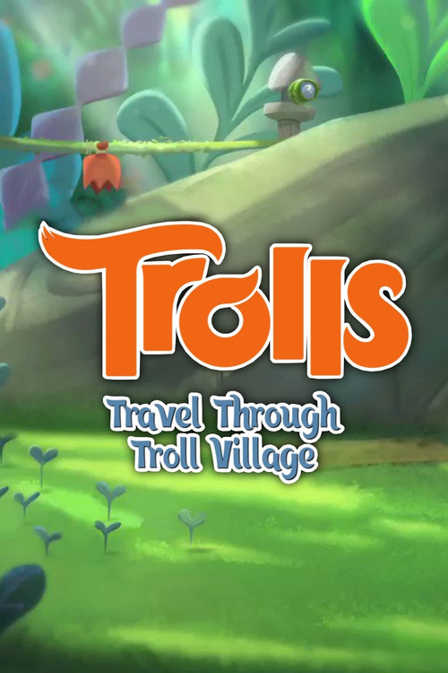 Movie poster for Trolls: Travel Through Troll Village (2017)