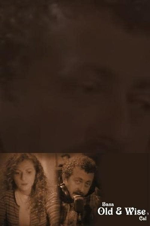 Movie poster for Bana Old and Wise'ı Çal (1998)