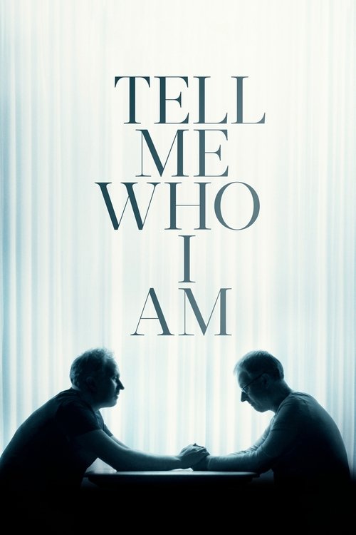 Movie poster for Tell Me Who I Am (2019)