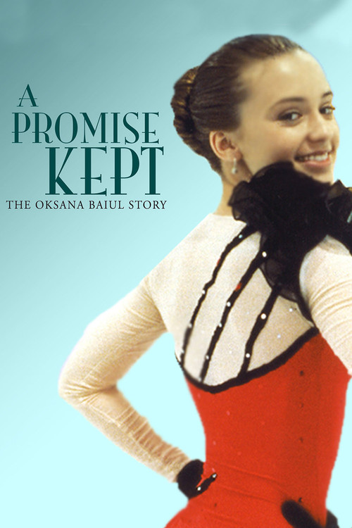 Movie poster for A Promise Kept: The Oksana Baiul Story (1994)