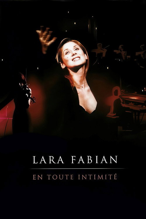 Movie poster for Lara Fabian : en toute intimité (2003)