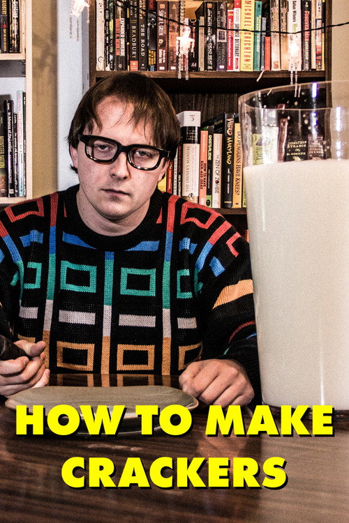 Movie poster for How to Make Crackers (2021)