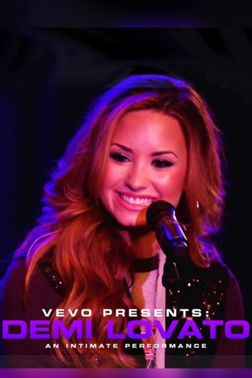 Movie poster for Demi Lovato - An Intimate Performance (2012)