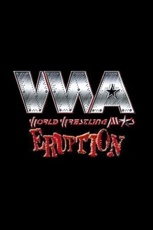 Movie poster for WWA The Eruption (2002)