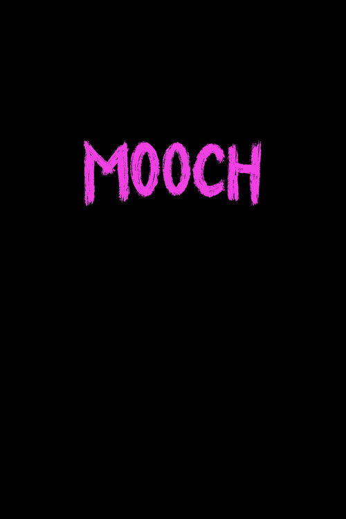 Movie poster for Mooch (2025)