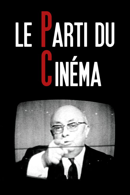 Le Parti du cinéma poster