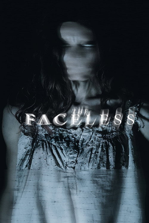 Movie poster for The Faceless (2020)