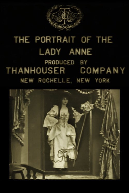 Movie poster for The Portrait of Lady Anne (1912)