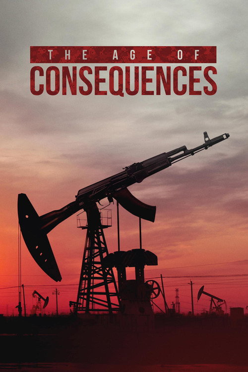 Movie poster for The Age of Consequences (2016)