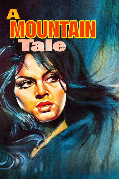 Movie poster for A Mountain Tale (1967)