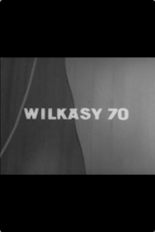 Movie poster for Wilkasy 70 (1970)