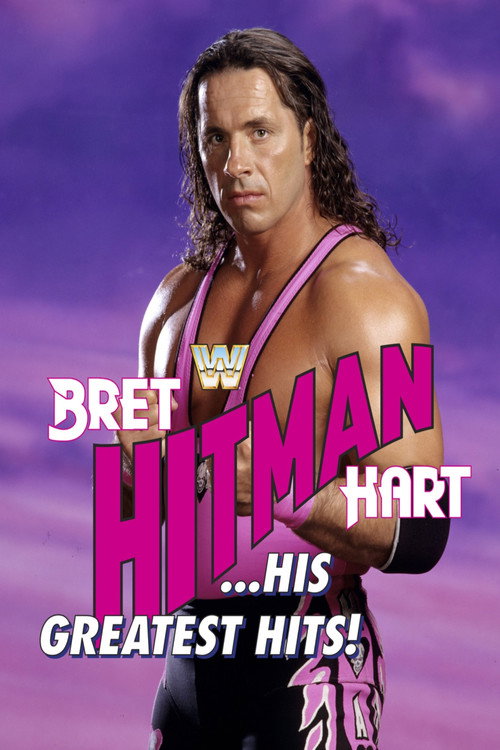 Movie poster for Bret "Hit Man" Hart: His Greatest Matches (1993)
