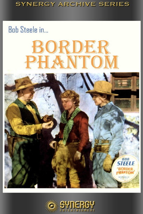 Movie poster for Border Phantom (1937)