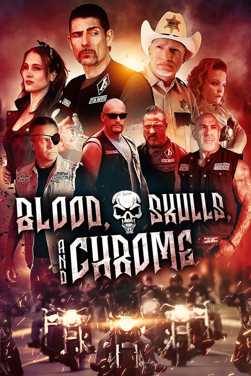 Movie poster for Blood, Skulls and Chrome (2024)