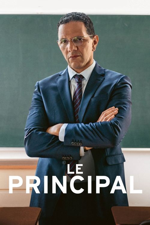 Movie poster for Le Principal (2023)