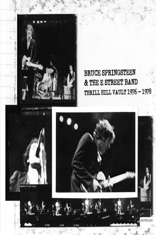 Movie poster for Bruce Springsteen & The E Street Band: Thrill Hill Vault (1976-1978) (2010)