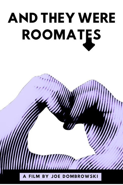 Movie poster for And They Were Roommates (2021)