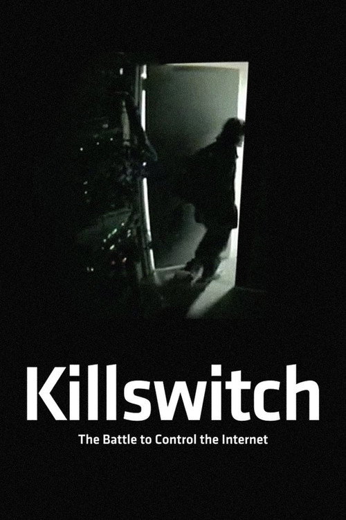 Movie poster for Killswitch (2015)