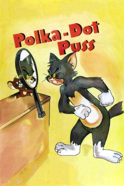 Movie poster for Polka-Dot Puss (1949)