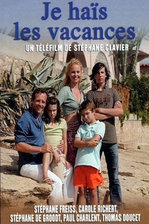 Movie poster for I Hate Vacations (2007)