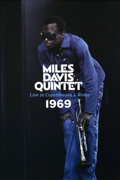Movie poster for Miles Davis Quintet – Live In Copenhagen & Rome 1969
