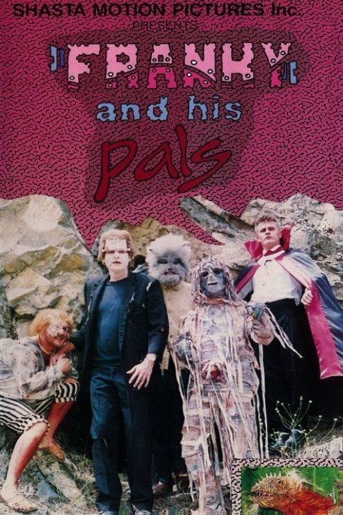 Movie poster for Franky and His Pals (1991)