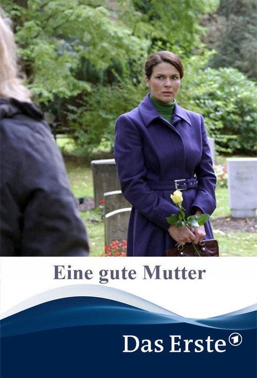 Movie poster for Eine gute Mutter (2007)