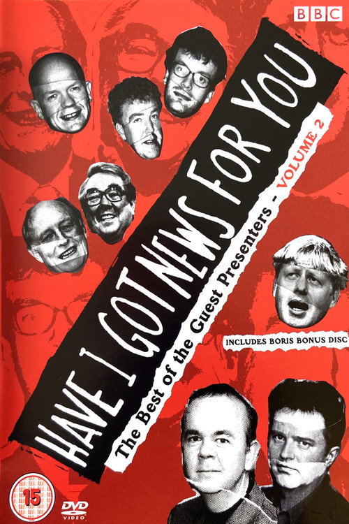 Movie poster for Have I Got News for You: The Best of the Guest Presenters Volume 2 (2005)