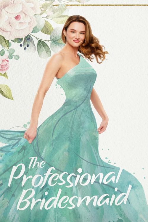 Movie poster for The Professional Bridesmaid (2023)