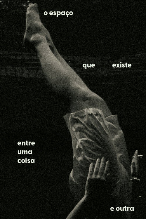 Movie poster for O Espaço que Existe Entre Uma Coisa e Outra