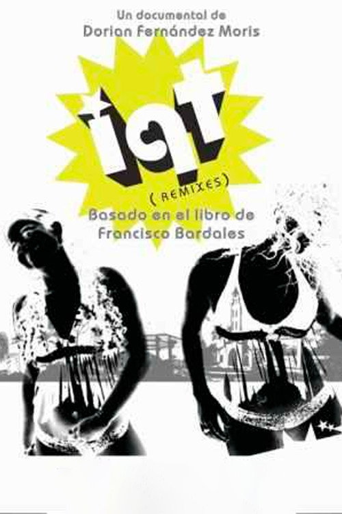 Movie poster for IQT (remixes) (2007)