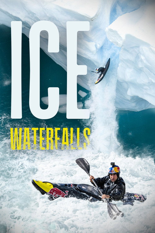Movie poster for Ice Waterfalls (2024)