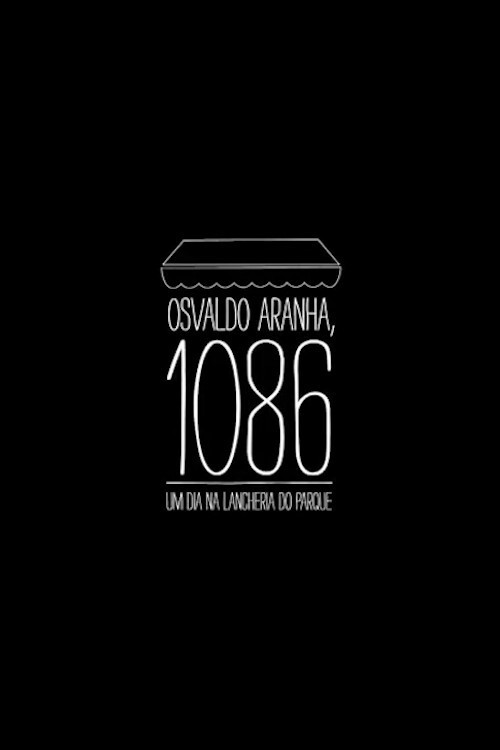 Movie poster for Osvaldo Aranha, 1086: Um dia na Lancheria do Parque (2012)