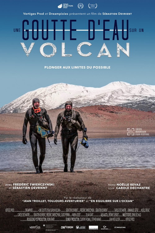 Movie poster for Une goutte d’eau sur un volcan (2021)