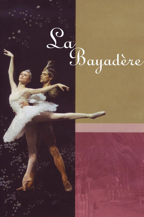 Movie poster for La Scala Ballet: La Bayadère (2006)