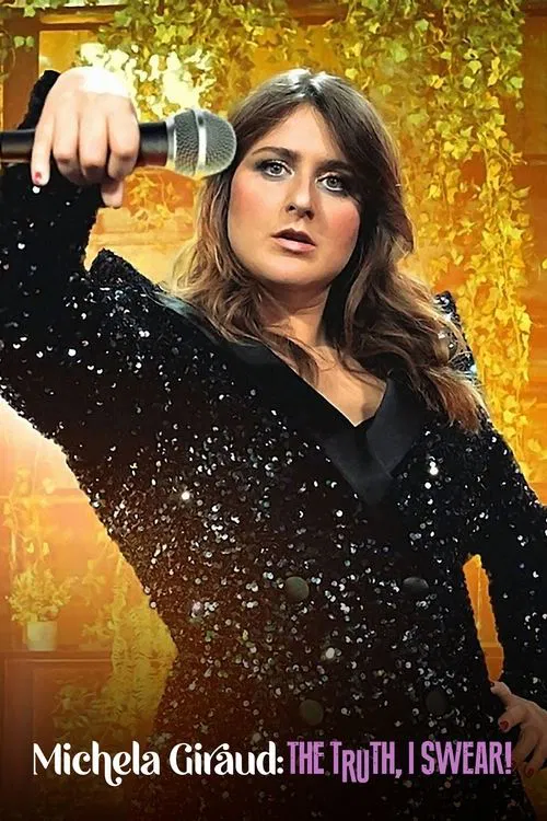 Movie poster for Michela Giraud: The Truth, I Swear! (2022)