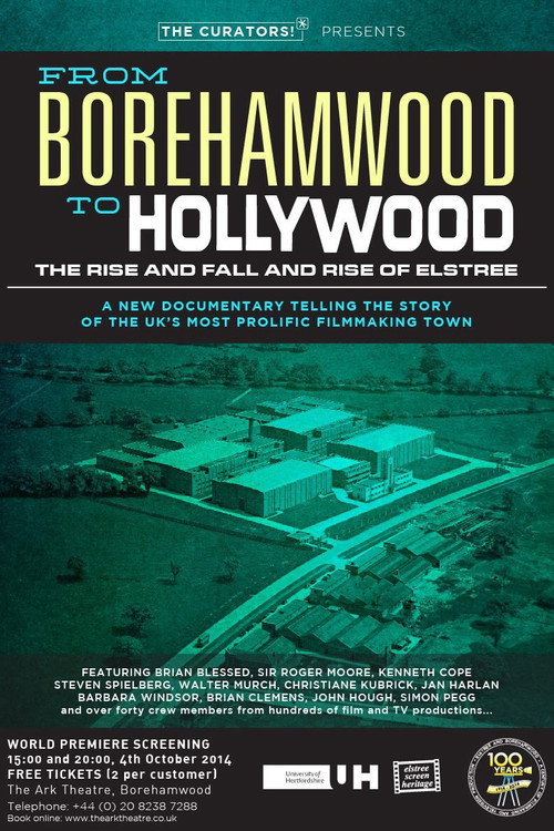 Movie poster for From Borehamwood to Hollywood: The Rise and Fall and Rise of Elstree