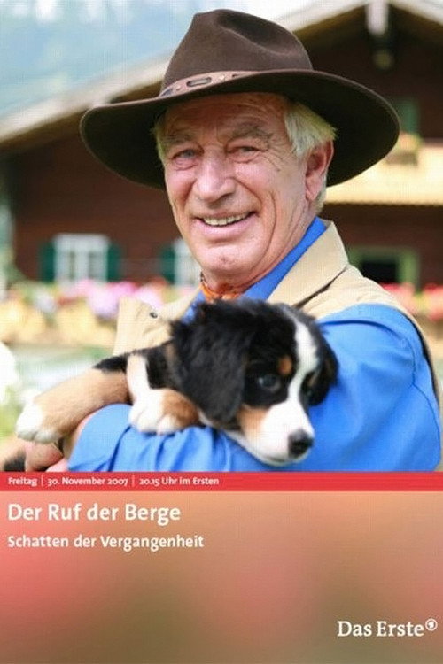 Movie poster for Der Ruf der Berge - Schatten der Vergangenheit (2007)