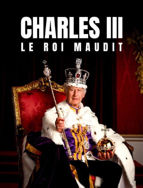 Movie poster for Charles III le roi maudit (2024)