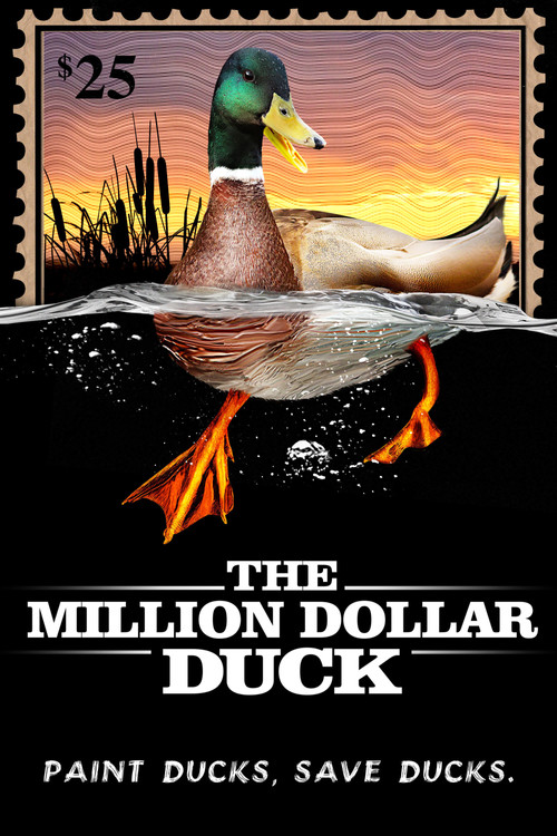 Movie poster for The Million Dollar Duck (2016)
